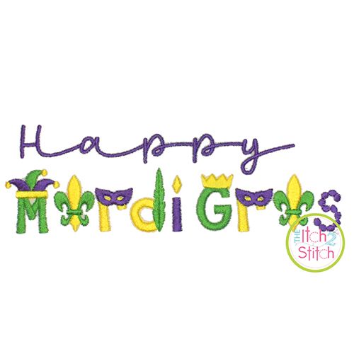 Happy Mardi Gras Word Art Embroidery | Machine Embroidery Designs by JuJu