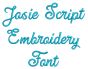 Josie Script Embroidery Font | Machine Embroidery Designs by JuJu