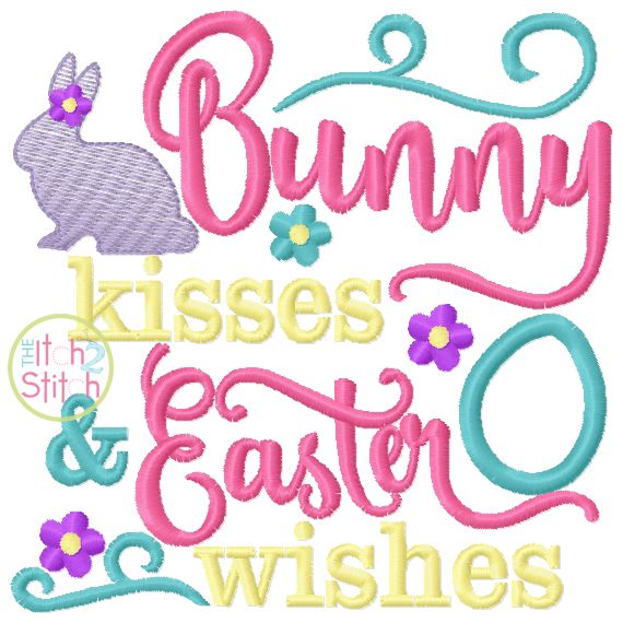 Bunny Kisses and Easter Wishes Applique | Machine Embroidery Designs by ...