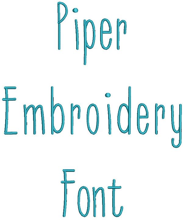 Piper Embroidery Font | Machine Embroidery Designs by JuJu