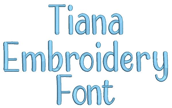 Tiana Embroidery Font | Machine Embroidery Designs by JuJu