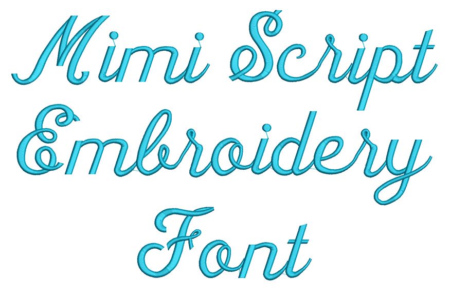 Mimi Script Embroidery Font | Machine Embroidery Designs by JuJu