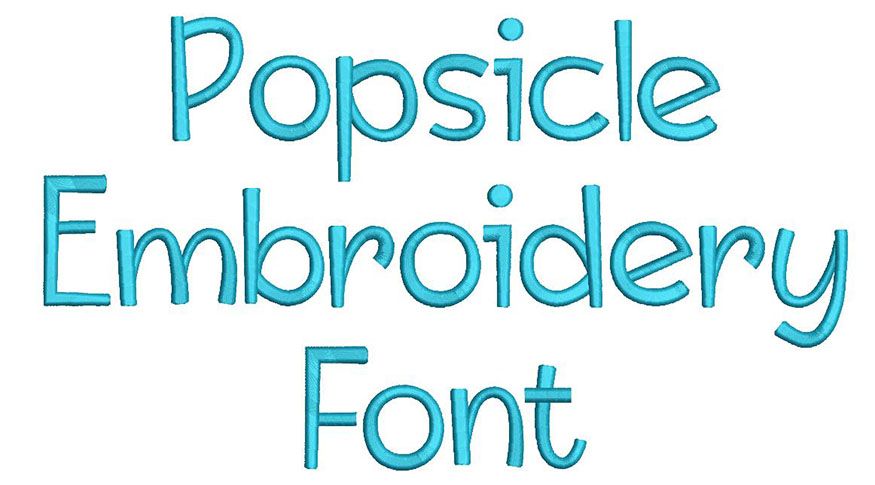 Popsicle Embroidery Font | Machine Embroidery Designs by JuJu