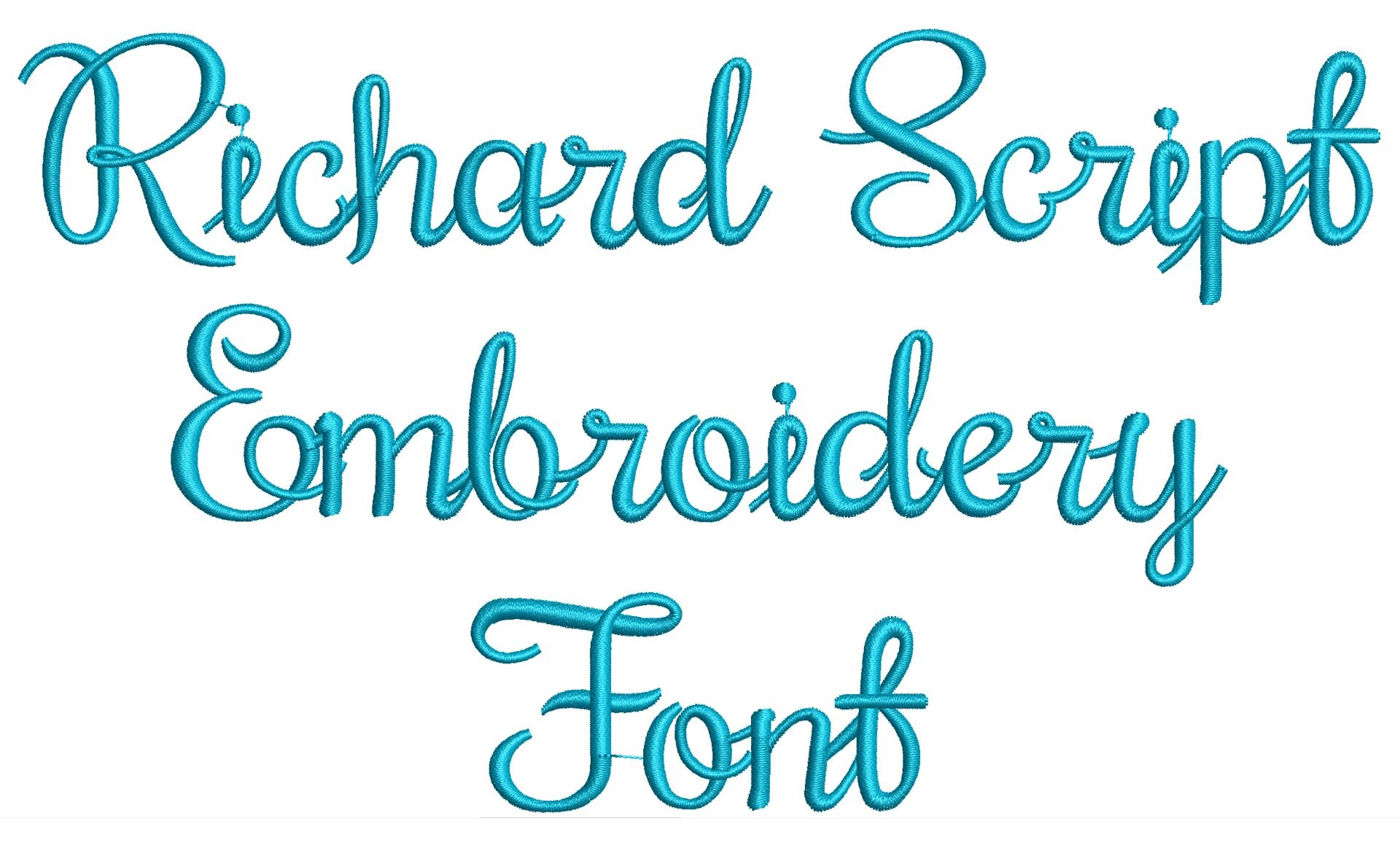 Richard Script Embroidery Font | Machine Embroidery Designs by JuJu