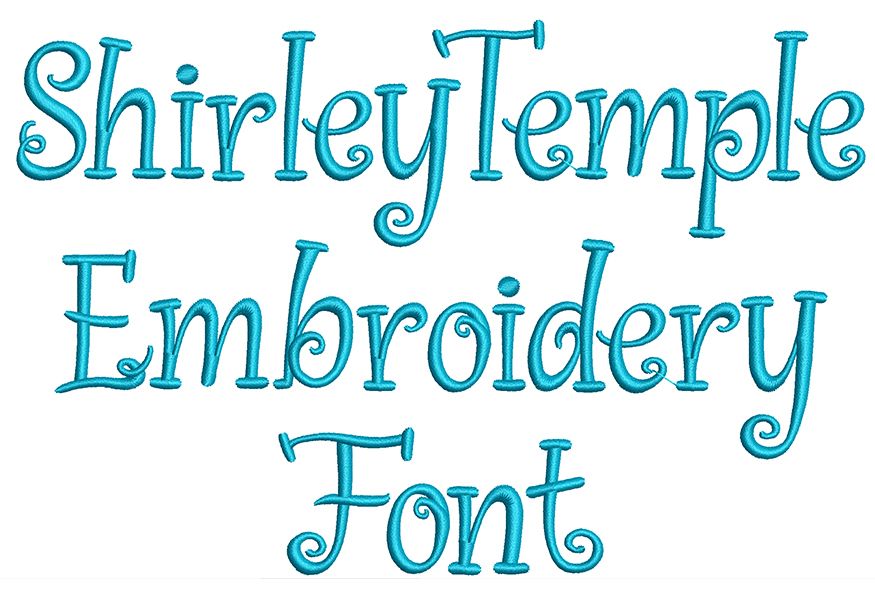 Shirley Temple Embroidery Font | Machine Embroidery Designs by JuJu