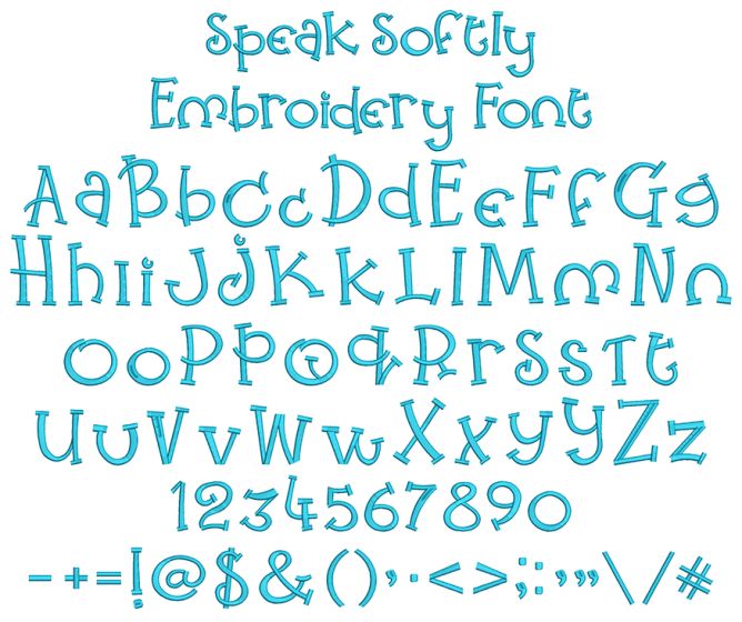 Speak Softly Embroidery Font | Machine Embroidery Designs by JuJu