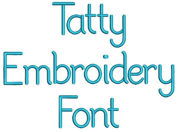 Tatty Font | Machine Embroidery Designs by JuJu